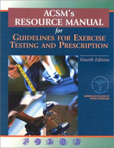 Acsm resource manual for - acsm's,