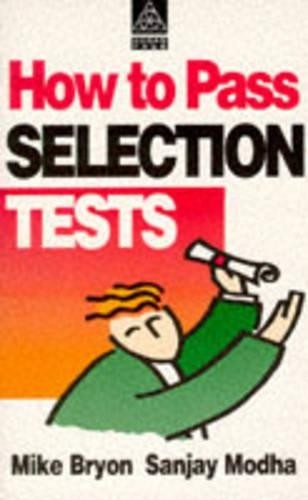 How pass selection tests - to,
