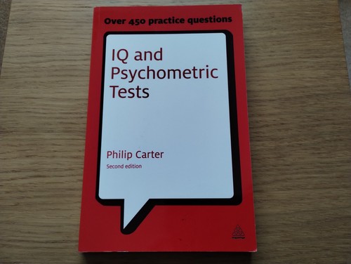 And psychometric tests by - iq,